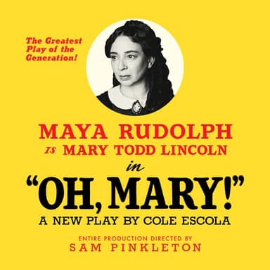 Poster of Oh, Mary! in New York.