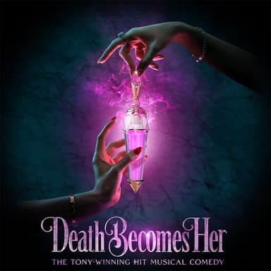 Poster of Death Becomes Her on Broadway in New York.