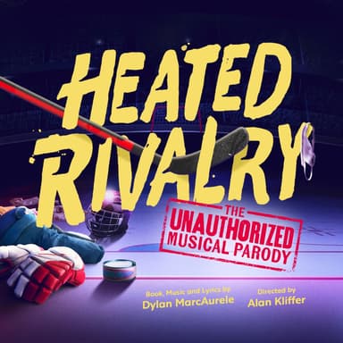 Poster of Heated Rivalry: The Unauthorized Musical Parody in New York.