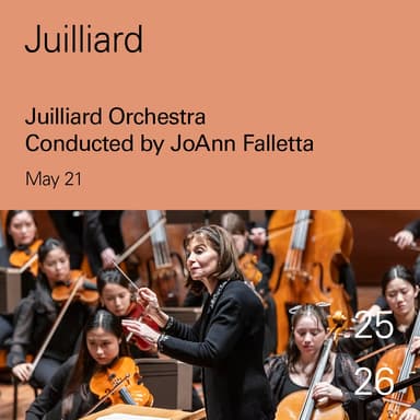 Poster of Juilliard Orchestra Conducted by JoAnn Falletta in New York.